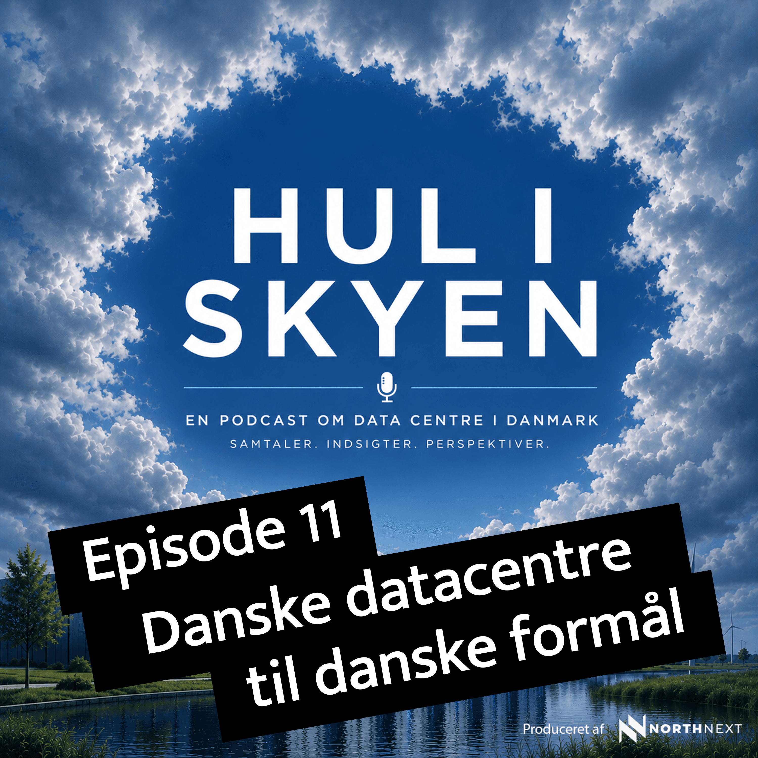 Episode 11: Danske datacentre til danske formål