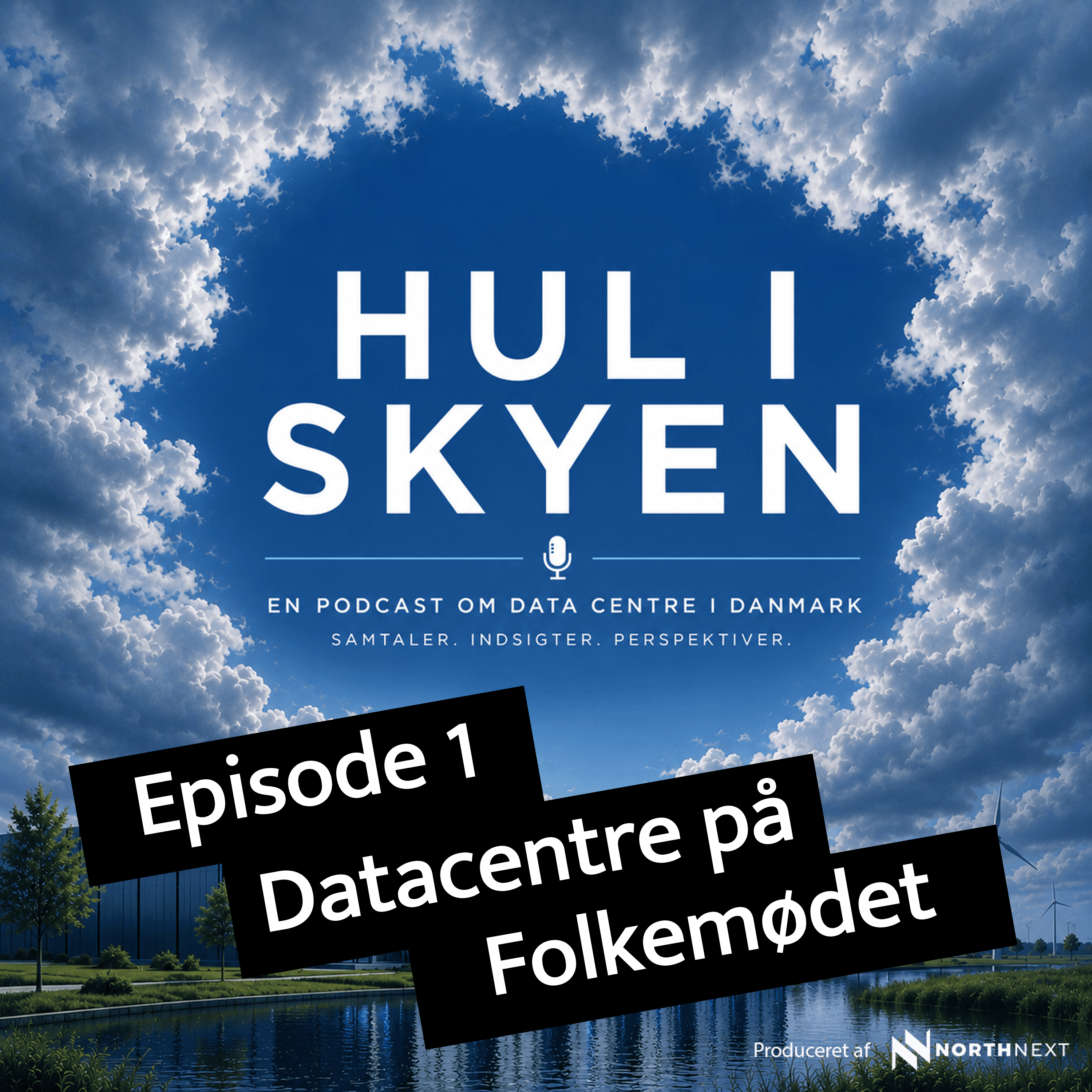 Episode 1: Datacentre på Folkemødet