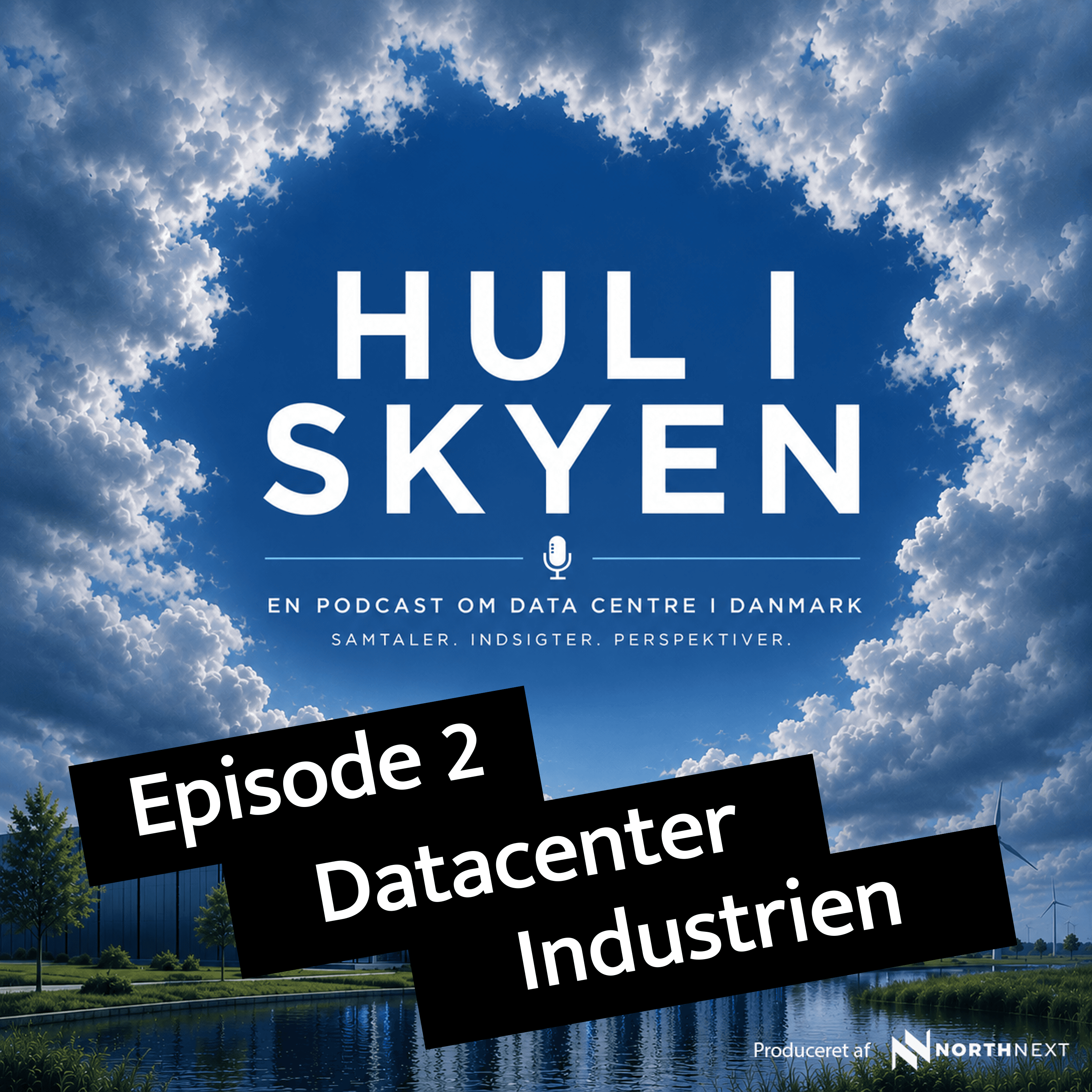 Episode 2: Datacenter Industrien